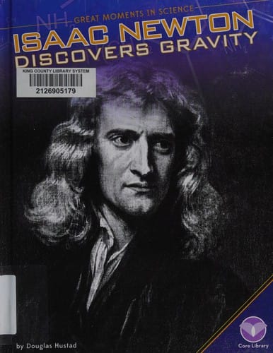 Isaac Newton discovers gravity