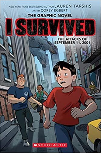 I Survived the Attacks of September 11th, 2001 (I Survived Graphic Novel #4)
