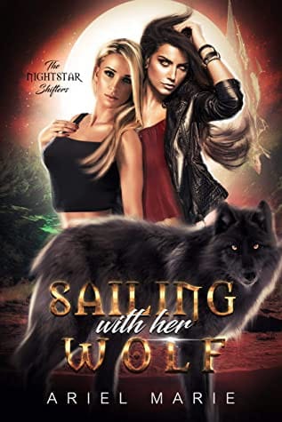 Sailing With Her Wolf: A FF Paranormal Shifter Romance