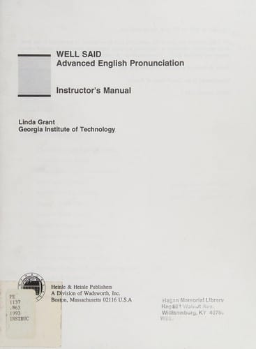 Well Said: Advanced English Pronunciation (Instructors Manual)