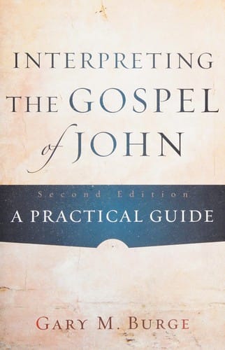 Interpreting the Gospel of John: a practical guide