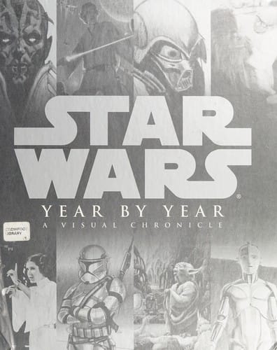 Star Wars year by year: a visual chronicle