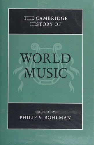 The Cambridge History of World Music (The Cambridge History of Music)