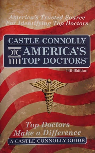 America's top doctors: America's trusted source for identifying top doctors