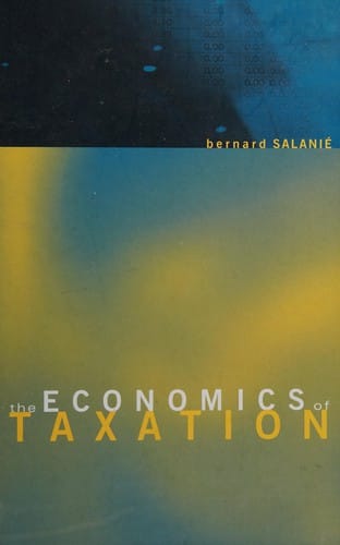 The economics of taxation