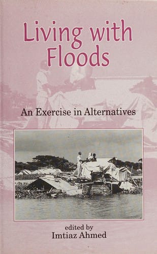 Living with floods: an exercise in alternatives