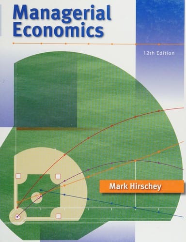 Managerial Economics (with InfoApps 2-Semester Printed Access Card)