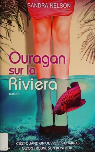 Ouragan sur la Riviera: roman