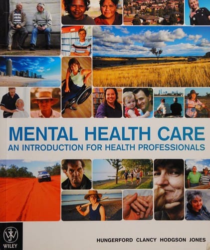 Mental health care: an introduction for health professionals