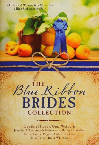 The blue ribbon brides collection: 9 historical women win more than a blue ribbon at the fair