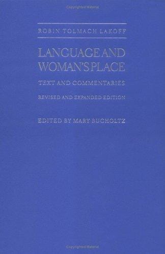 Language and woman's place: text and commentaries