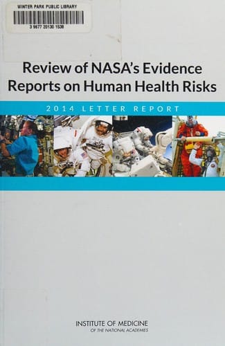 Review of NASA's Evidence Reports on Human Health Risks: 2014 Letter Report