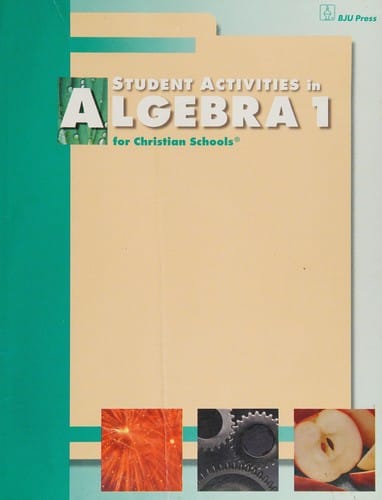 Student Activities in Algebra 1 for Christian Schools
