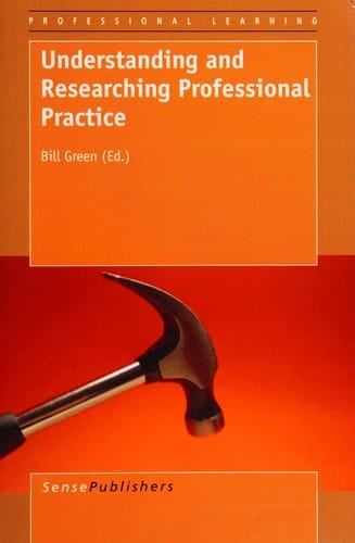 Understanding and researching professional practice