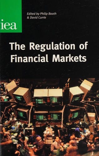 The regulation of financial markets