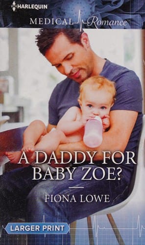 A Daddy for Baby Zoe?