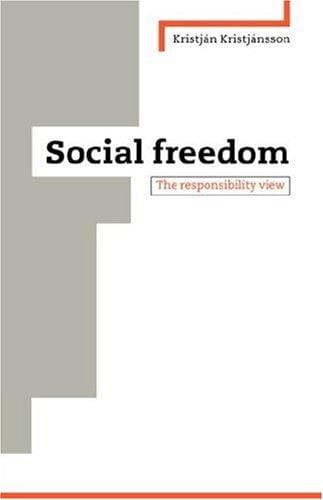 Social Freedom: The Responsibility View