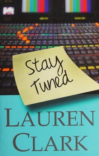 Stay tuned: a novel