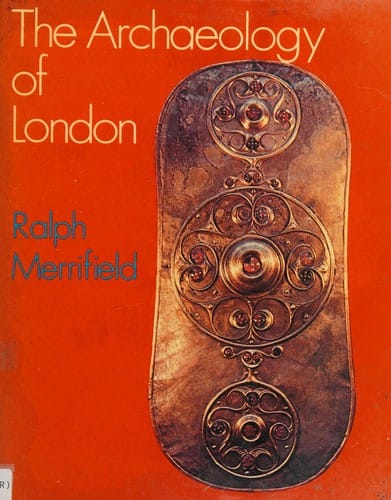 The archaeology of London