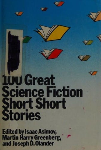 100 Great Science Fiction Short Short Stories