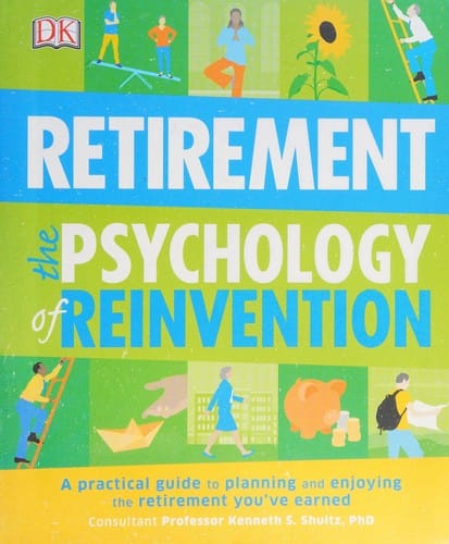 Retirement: the psychology of reinvention