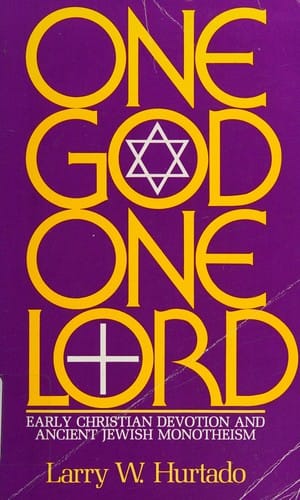 One God, one Lord: early Christian devotion and ancient Jewish monotheism