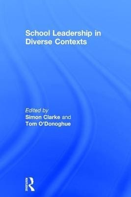 School Leadership in Diverse Contexts