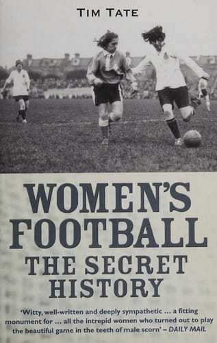 Women's football: the secret history