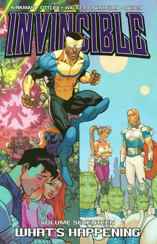 Invincible, Vol. 17: What's Happening