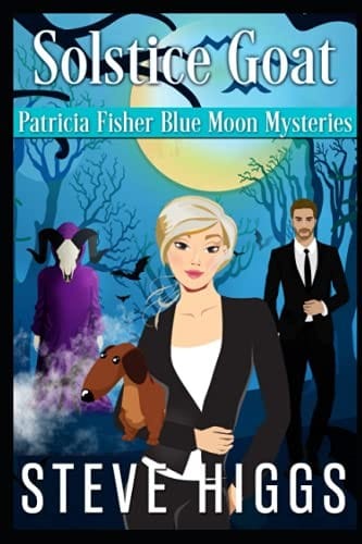 Solstice Goat: Patricia Fisher Blue Moon Mysteries Book 1