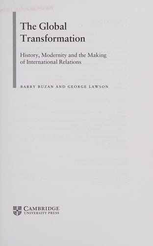 The global transformation: history, modernity and the making of international relations