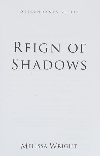 Reign of shadows