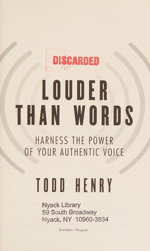 Louder than words: harness the power of your authentic voice