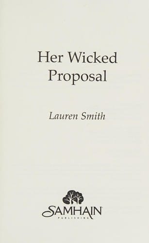 Her wicked proposal