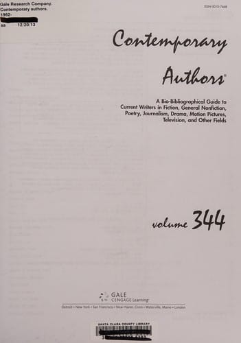 Contemporary authors: a bio-bibliographical guide to current writers in fiction, general nonfiction, poetry, journalism, drama, motion pictures, television, and other fields