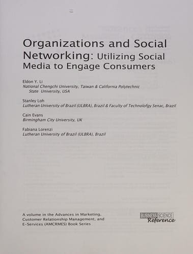 Organizations and social networking: utilizing social media to engage consumers