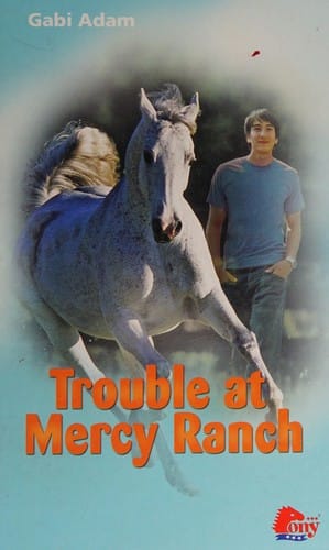 Trouble at Mercy Ranch (Diablo #17)