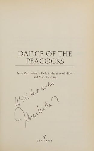 Dance of the peacocks: New Zealanders in exile in the time of Hitler and Mao Tse-tung