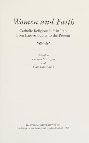 Women and faith: Catholic religious life in Italy from late antiquity to the present