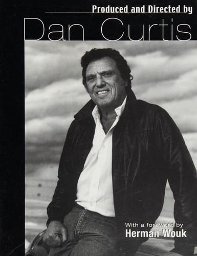 Produced and directed by Dan Curtis