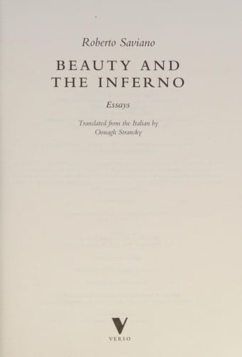 Beauty and the inferno: essays