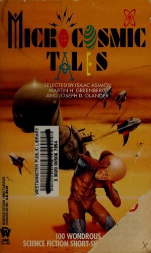 Microcosmic tales: 100 wondrous science fiction short-short stories