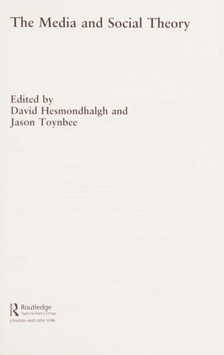 The Media and Social Theory (CRESC)