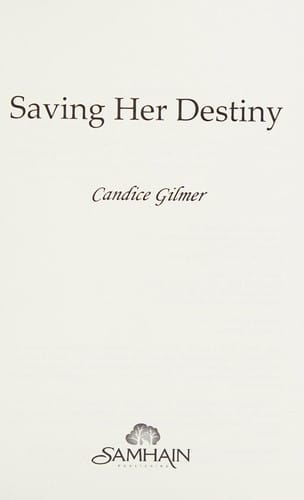 Saving her destiny