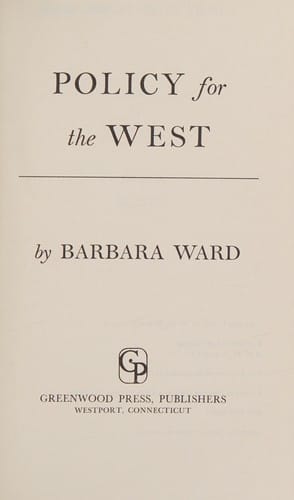Policy for the West