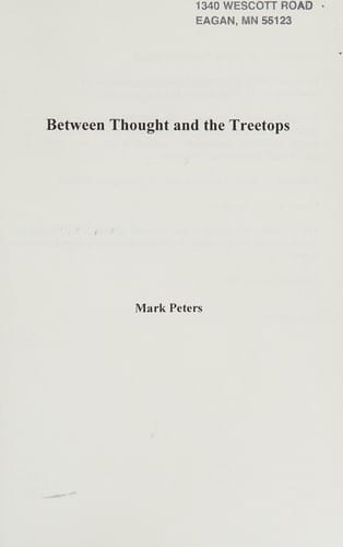 Between thought and the treetops