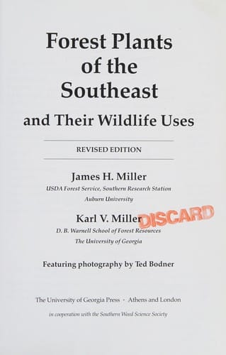 Forest Plants Of The Southeast And Their Wildlife Uses