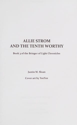 Allie Strom and the Tenth Worthy