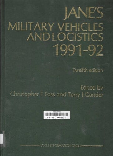 Jane's Military Vehicles and Logistics 1991-92