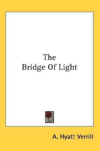The Bridge Of Light